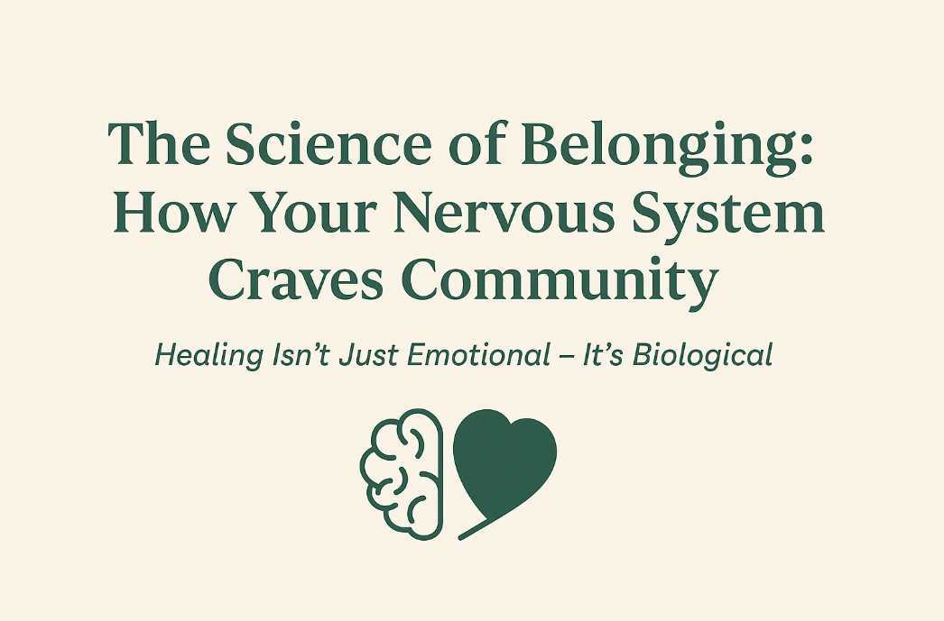 nervous system and belonging healing