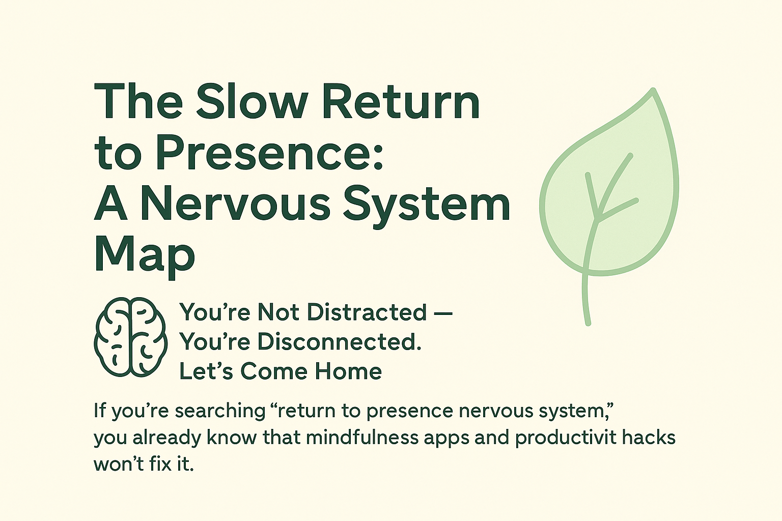 return to presence nervous system healing