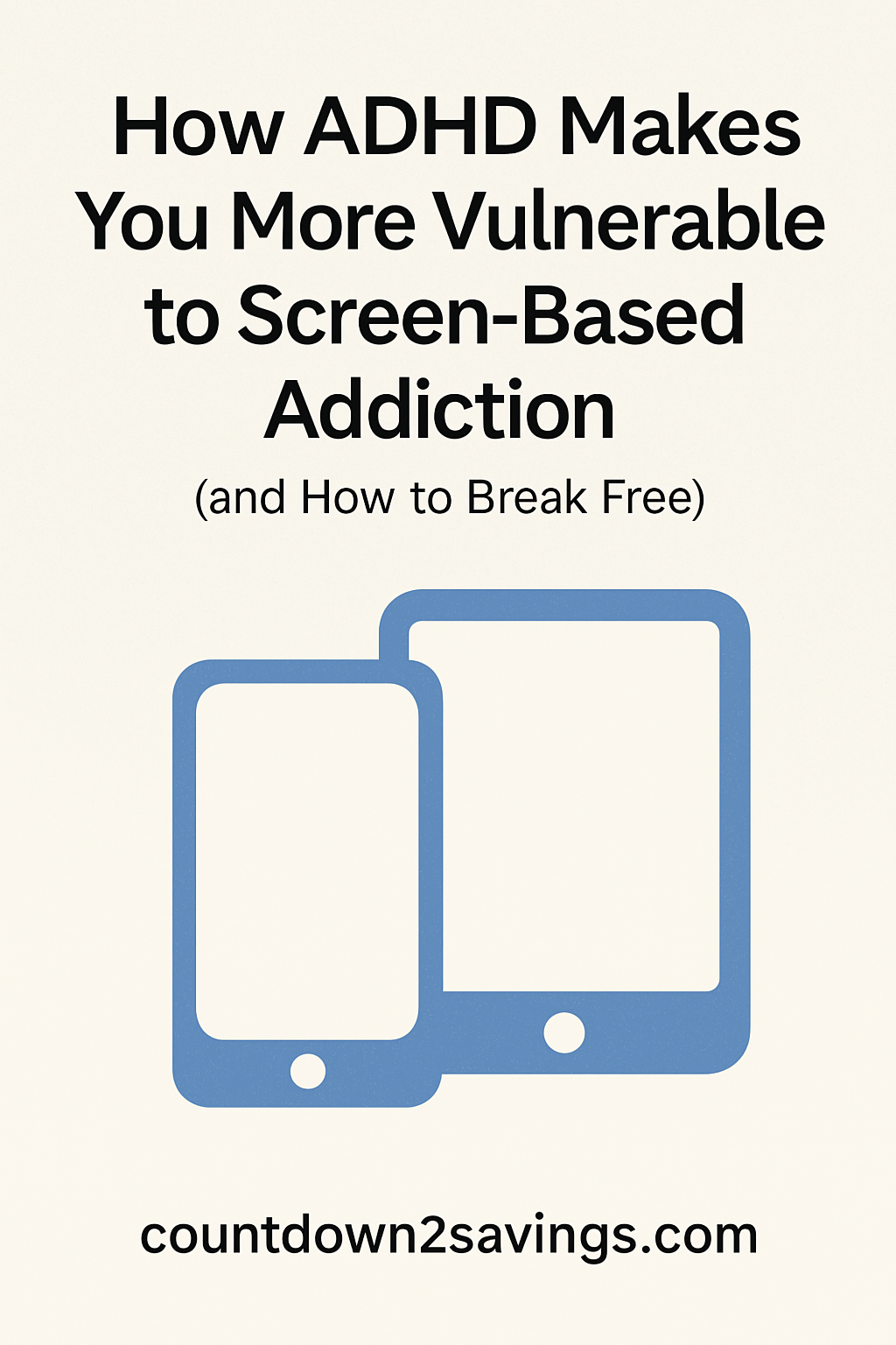 ADHD and screen addiction