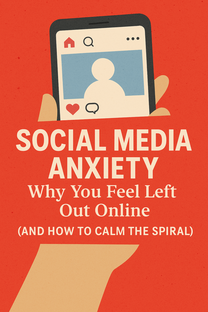 Social Media Anxiety