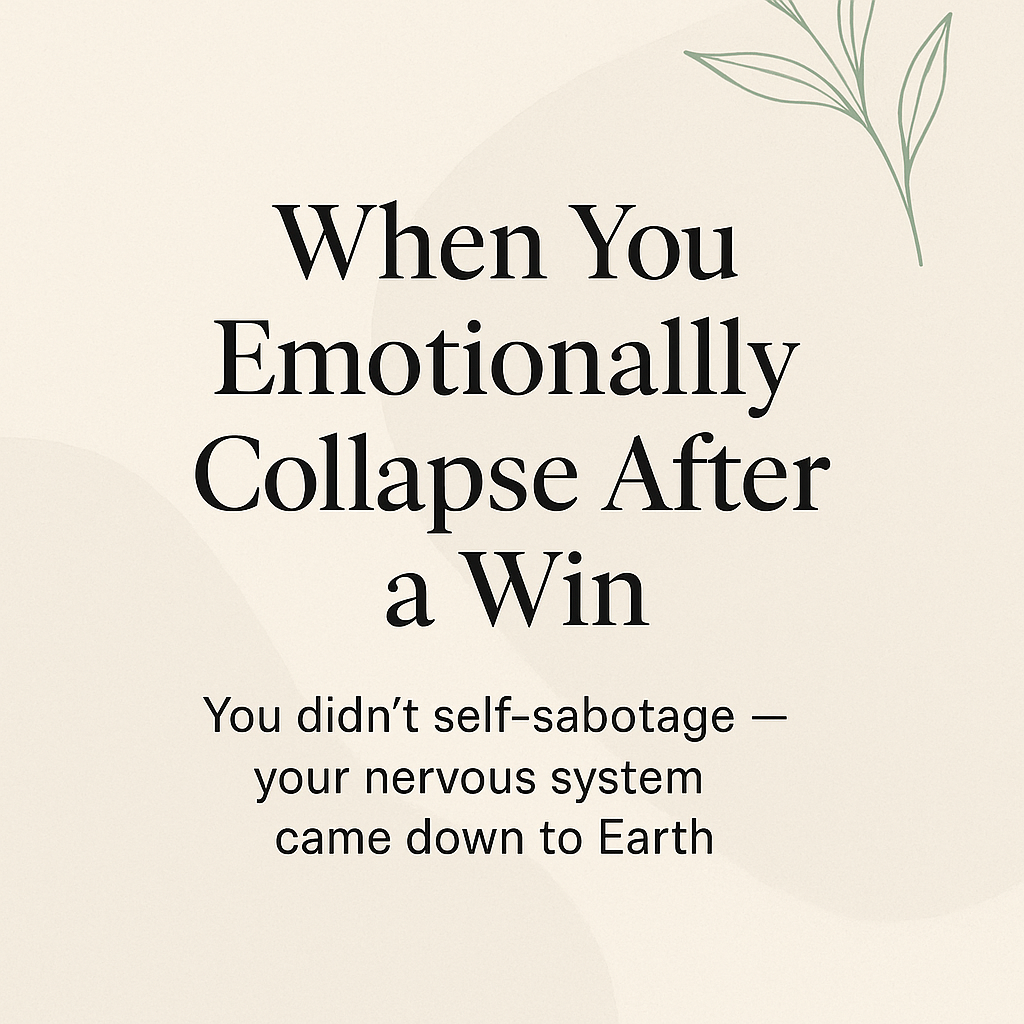 emotional collapse after success nervous system