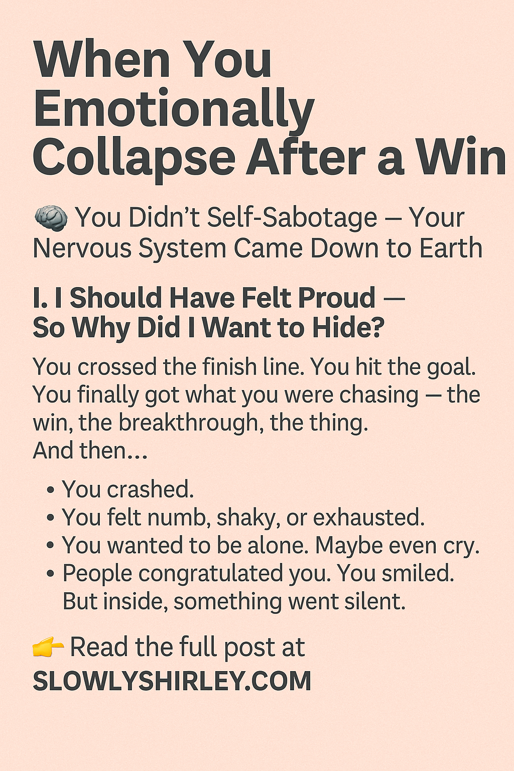 emotional collapse after success nervous system
