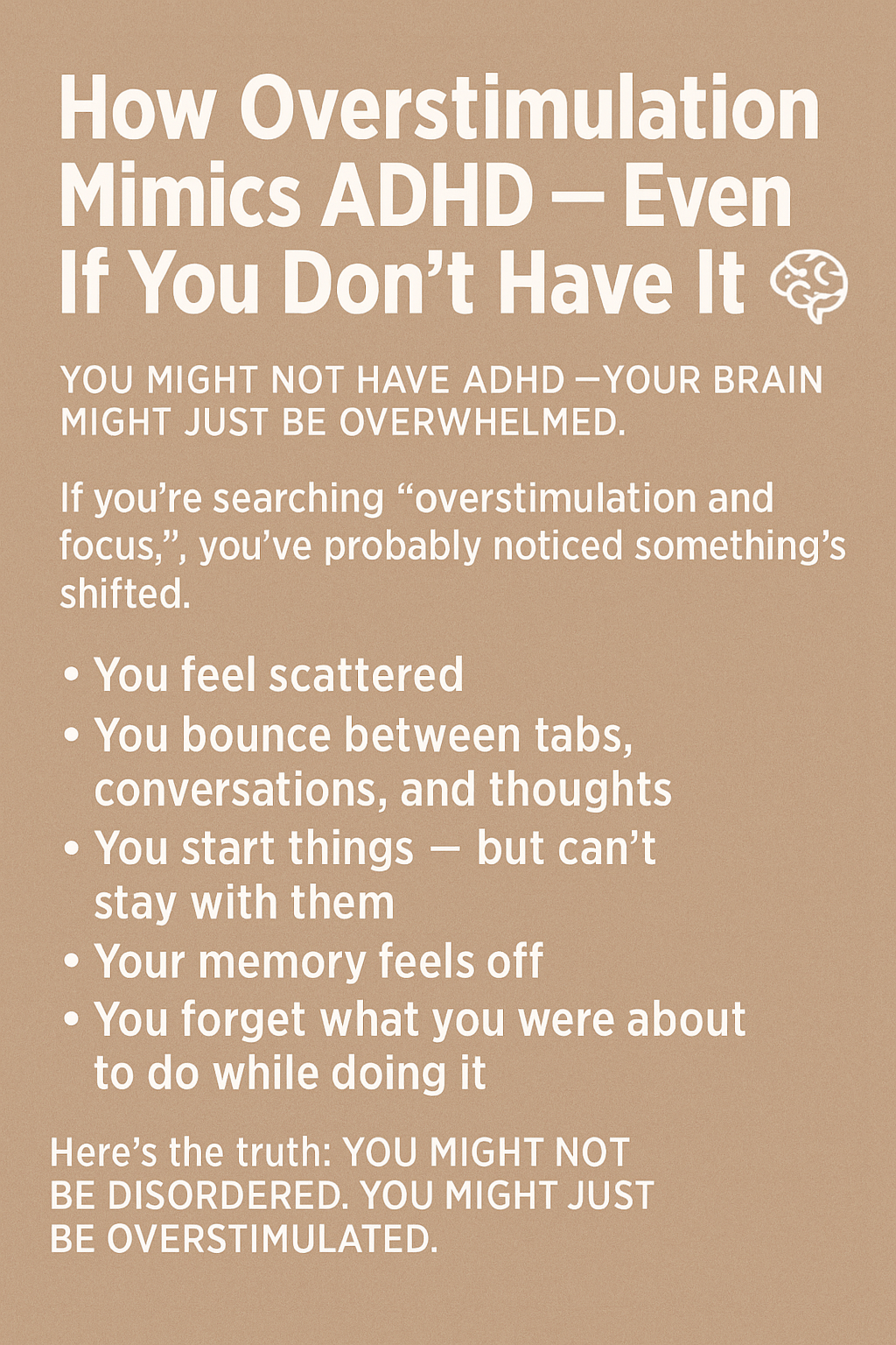overstimulation and focus recovery